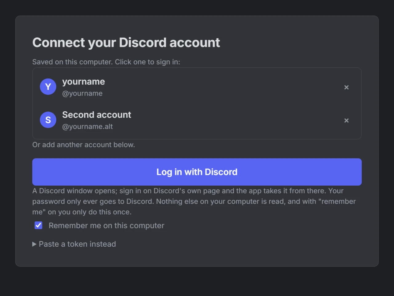 The sign-in screen: the accounts saved on this computer and a Log in with Discord button